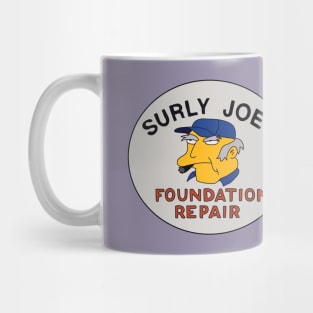 Surly Joe's Foundation Repair Mug